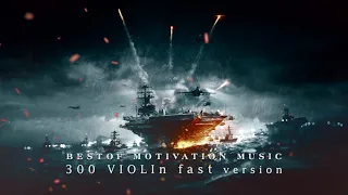 BEST MOTIVATIONAL GYM MUSIC 300 VIOLIN FAST VERSION 1 HOUR