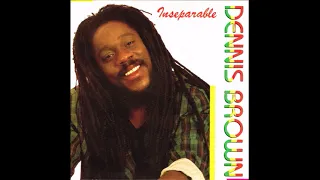 DENNIS BROWN INSEPARABLE FULL ALBUM