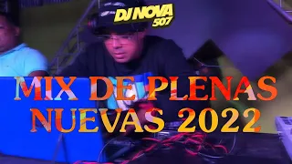 MIX DE PLENAS NUEVAS 2022 - DJ NOVA ( EP 1 )