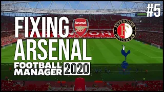 FM20 | FIXING ARSENAL | #5 | NORTH LONDON DERBY | FOOTBALL MANAGER 2020 CAREER MODE