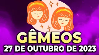 🔥É 𝐬𝐞𝐮 𝐝𝐞𝐬𝐭𝐢𝐧𝐨🤚𝐕𝐨𝐜ê 𝐩𝐫𝐞𝐜𝐢𝐬𝐚 𝐬𝐚𝐛𝐞𝐫 𝐝𝐢𝐬𝐬𝐨🔥Gêmeos♊ 27 de Outubro 2023| Horoscopo do dia de hoje