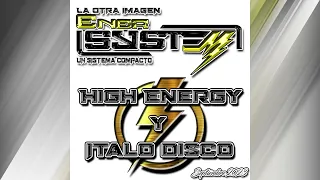mix de high energy y italo disco septiembre 2023 ENER SISTEM  dj edgar islas