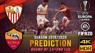 Sevilla vs AS Roma | FIFA 20 Predicts: Europa League ● Round of 16 ● 2nd Leg