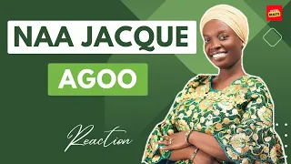 The Best Reaction to Naa Jacque - Agoo 🔥🔥 - You'll Be Speechless!