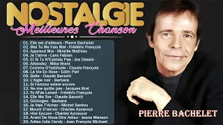 💖Frédéric François, Charles Aznavour, Michel Sardou, Joe Dassin - Nostalgie Chansons Francaises