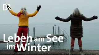 Der Bayerische Bodensee im Winter und seine Menschen | Zwischen Spessart und Karwendel | BR