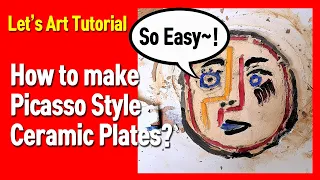 (Art Tutorial) How to make Picasso Style Ceramic easy 2021.