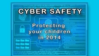 Cyber Safety 2014