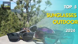 TOP 10 BEST SUNGLASSES FOR THE OUTDOOR 2024