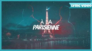 SIKS - À La Parisienne ft. @jobsab_ (Official Lyric Video)