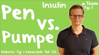 Insulin: Pumpe oder Pen? | Wie man Diabetes behandelt (3/6)