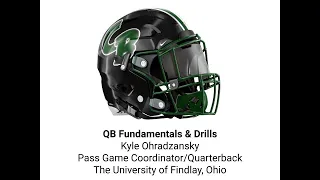 QB Fundamentals & Drills - Kyle Ohradzansky - The Univ. of Findlay