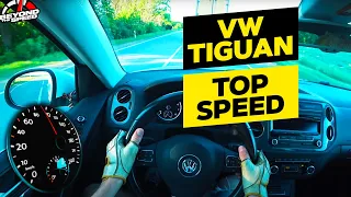 VOLKSWAGEN TIGUAN TSI 2.0 ACCELERATION TOP SPEED TEST DRIVE POV BEYOND