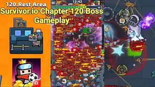 Survivor.io Chapter 120 Boss Gameplay | Best Build