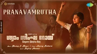 Pranavaamruta Vari - Lyrical | Shyam Singha Roy (Malayalam) | Nani, Sai Pallavi | Mickey J Meyer