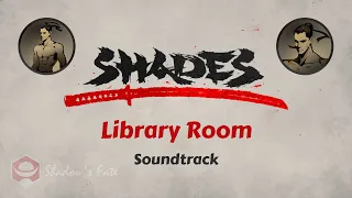 Library Room Soundtrack | Shades 2.0