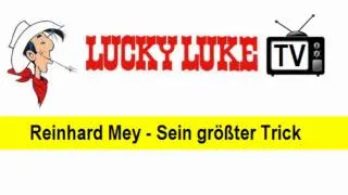 Lucky Luke Musik : # 3 » Reinhard Mey - Sein größter Trick «