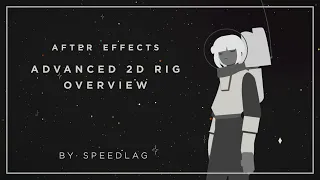 After Effects Advanced 2D Rig Overview