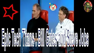 Epic Tech Titans : Bill Gates and Steve Jobs 2007 Interview Highlights