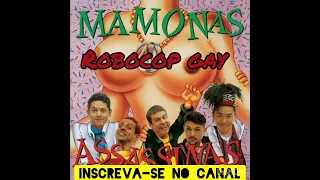 Robocop gay/ Mamonas Assassinas - Backing track