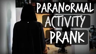 PARANORMAL ACTIVITY PRANK