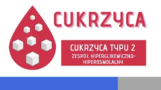 Cukrzyca typu 2, zespół hiperglikemiczno-hiperosmolalny