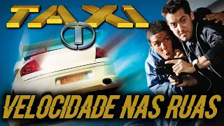 🎬 Táxi – Velocidade nas Ruas