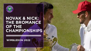 Novak Djokovic and Nick Kyrgios: The Bromance | Wimbledon 2022