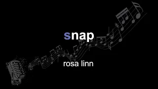 rosa linn | snap | lyrics | paroles | letra |