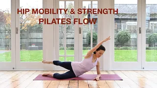 Pilates Full Body Flow - Hip Mobility & Strength 35 mins