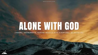 ALONE WITH GOD // INSTRUMENTAL SOAKING WORSHIP // SOAKING WORSHIP MUSIC