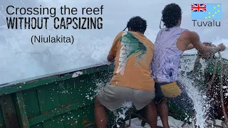 The joy of making it across the reef WITHOUT CAPSIZING   Niulakita, Tuvalu 2023 ❤️🇹🇻