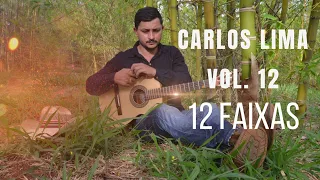 CARLOS LIMA  --   ÁLBÚM 12   --   12 FAIXAS