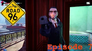 Road 96 - Episode 7 - Now or Never Gameplay Walkthrough Video