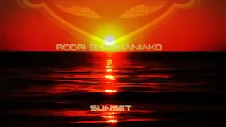 (BEST EURODANCE 2019) RODRI EUROMANIAKO - SUNSET