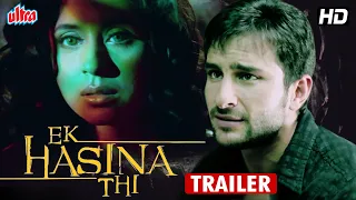 EK HASINA THI Movie Trailer | Saif Ali Khan, Urmila Matondkar | Hindi Thriller  Movie Trailer