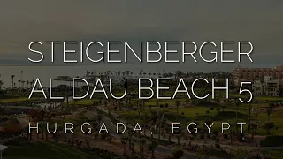 Обзор отеля Steigenberger Al Dau Beach 5* (Хургада). Premium отели Египта, какие они в 2021 году