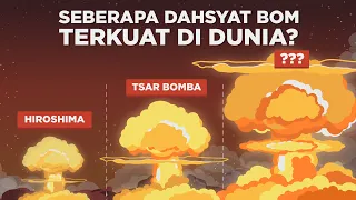 Seberapa Dahsyat Bom Terkuat di Dunia?