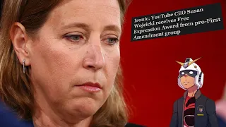 Susan Wojcicki gives herself The Freedom of speech Award