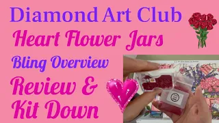 Diamond Painting - DAC Review and Kit down - Heart Flower Jars - how I blinged it up!💎