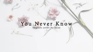 (Acoustic English Cover) BLACKPINK - You Never Know 🌷 | Elise (Silv3rT3ar)