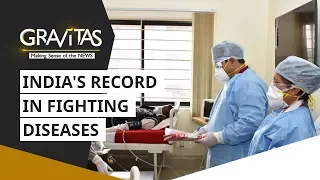 Wuhan Coronavirus: India's strong record in fighting diseases | Gravitas