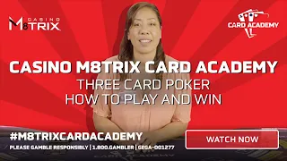 How To Play Three Card Poker In Under 2 Min - Casino M8trix Card Academy - Lesson 1