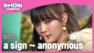 Billlie - a sign ~ anonymous (빌리 - 어 사인 ~ 어노니머스) | Show Champion | EP.428