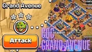 How to get 3 stars easily in Grand Avenue map😇😇😇!COC GRAND AVENUE! Clash of clans COC