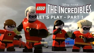 Let's Play: Part 1 - Undermined - LEGO The Incredibles