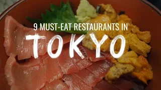 9 Must-Eat Restaurants in Tokyo, Japan (Watch This Before You Go)