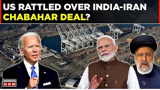 US Warns Of 'Potential Risks' Over India-Iran Chabahar Port Deal | India CAATSA News | World News