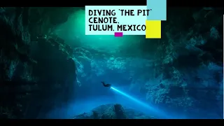 Diving in 'The Pit' Cenote, Tulum Mexico