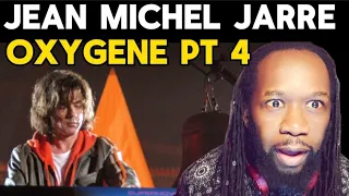 JEAN MICHEL JARRE Oxygene Pt4 REACTION - The song put me in a trance like mood - First time hearing